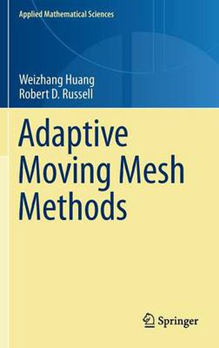 Cover image for Adaptive Moving Mesh Methods