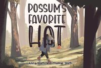 Cover image for Possum's Favorite Hat