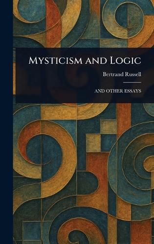Cover image for Mysticism and Logic