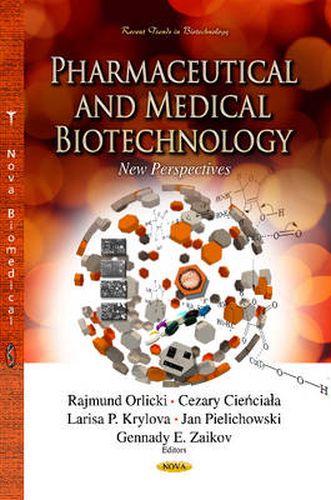 Cover image for Pharmaceutical & Medical Biotechnology: New Perspectives