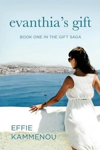 Cover image for Evanthia's Gift: Book One in The Gift Saga