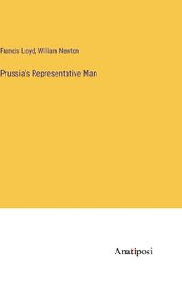 Cover image for Prussia's Representative Man