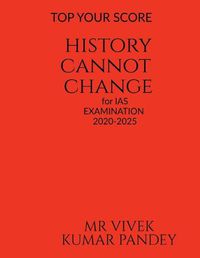 Cover image for History Cannot Change