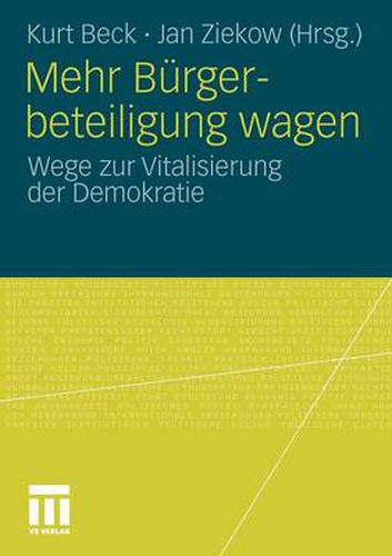 Cover image for Mehr Burgerbeteiligung Wagen: Wege Zur Vitalisierung Der Demokratie