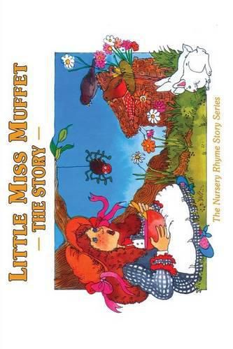 Cover image for Little Miss Muffet: The Story