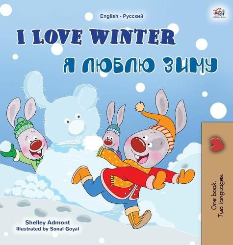 I Love Winter (English Russian Bilingual Book for Kids)