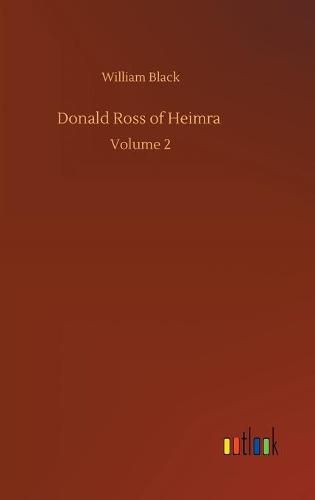 Cover image for Donald Ross of Heimra: Volume 2