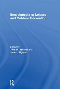 Cover image for Encyclopedia of Leisure and Outdoor Recreation