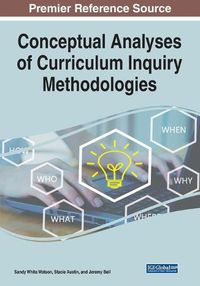 Cover image for Conceptual Analyses of Curriculum Inquiry Methodologies