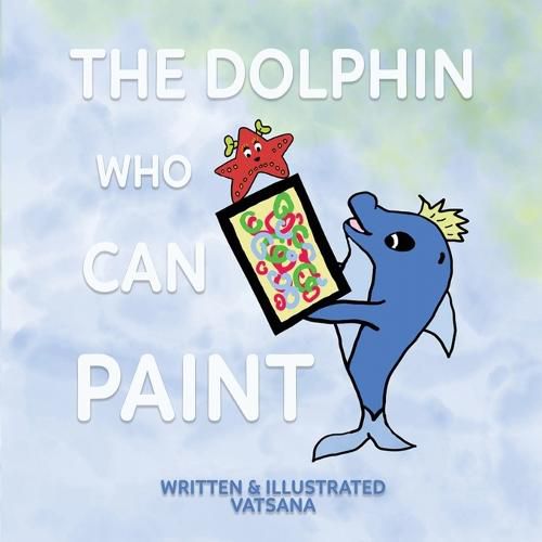 Cover image for The Dolphin Who Can Paint