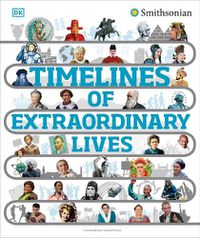 Cover image for Timelines of Extraordinary Lives