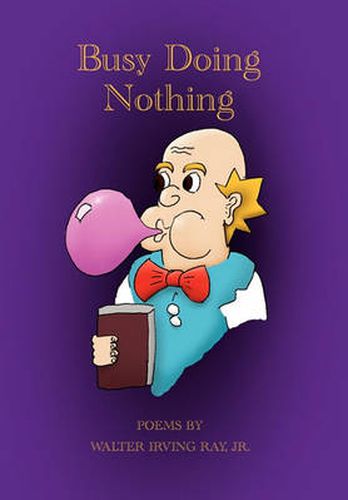 Cover image for Busy Doing Nothing