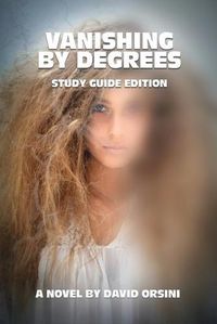 Cover image for Vanishing by Degrees - Study Guide Edition