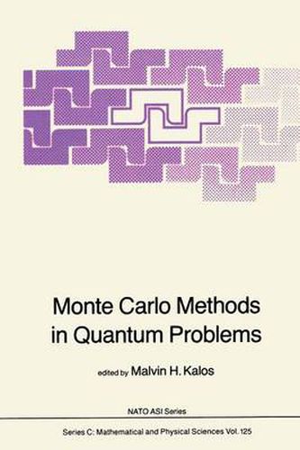 Cover image for Monte Carlo Methods in Quantum Problems
