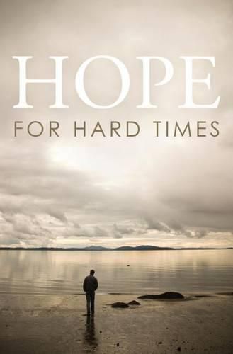 Cover image for Hope for Hard Times (Pack of 25)