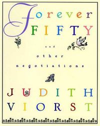Cover image for Forever Fifty and Other Negotiations