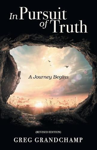 Cover image for In Pursuit of Truth: A Journey Begins