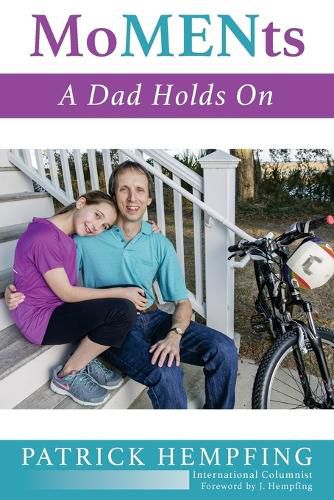 Cover image for MoMENts: A Dad Holds On