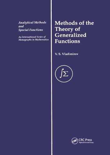 Cover image for Methods of the Theory of Generalized Functions