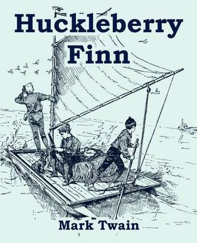 Cover image for Huckleberry Finn (Large Print Edition)