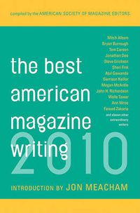 Cover image for The Best American Magazine Writing 2010