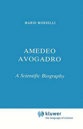 Cover image for Amedeo Avogadro: A Scientific Biography