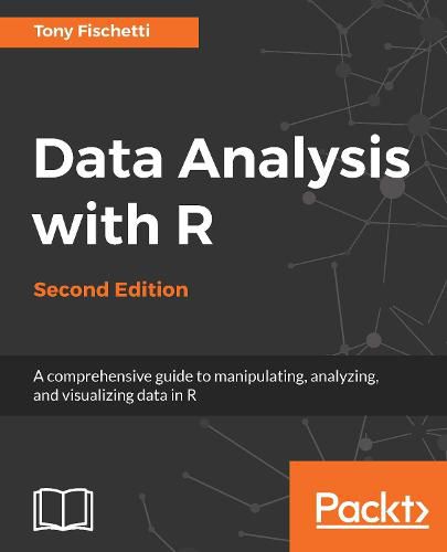 Cover image for Data Analysis with R: A comprehensive guide to manipulating, analyzing, and visualizing data in R, 2nd Edition