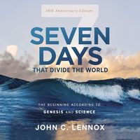 Cover image for Seven Days That Divide the World, 10th Anniversary Edition