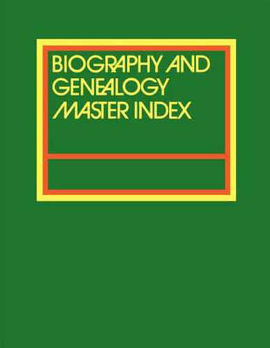 Cover image for Biography and Genealogy Master Index Supplement 2015: Volume One: A Consolidated Index to More Than 300,000 Biographical Sketches in Current and Retrospective Biographical Dictionaries