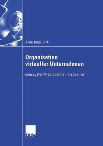 Cover image for Organisation Virtueller Unternehmen