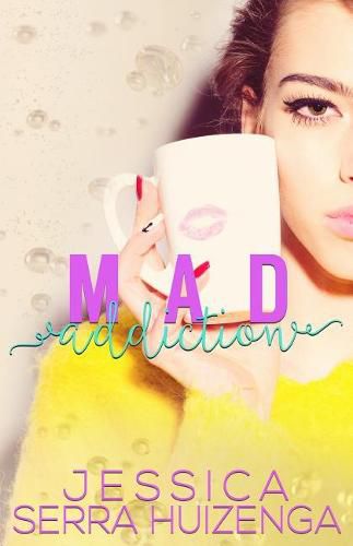 Cover image for Mad Addiction