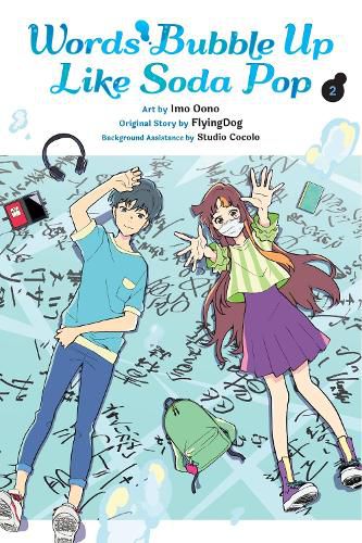 Cover image for Words Bubble Up Like Soda Pop, Vol. 2 (manga)