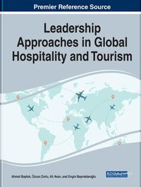 Cover image for Leadership Approaches in Global Hospitality and Tourism