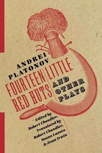 Cover image for Fourteen Little Red Huts and Other Plays