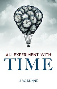 Cover image for An Experiment with Time