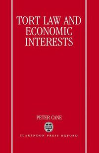 Cover image for Tort Law and Economic Interests