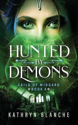 Cover image for Hunted by Demons (Laila of Midgard Book 4)