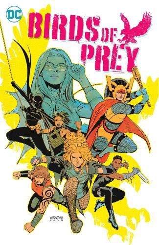 Cover image for Birds of Prey Vol. 3: Bird Undercover