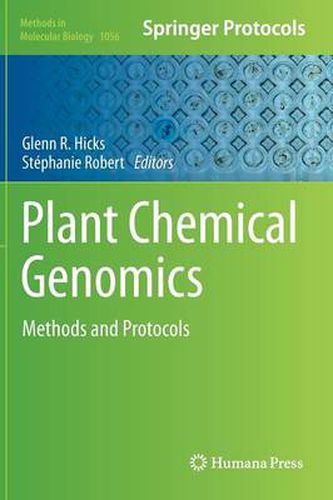 Plant Chemical Genomics: Methods and Protocols