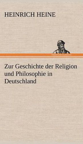 Cover image for Zur Geschichte Der Religion Und Philosophie in Deutschland