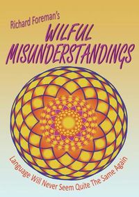 Cover image for Wilful Misunderstandings