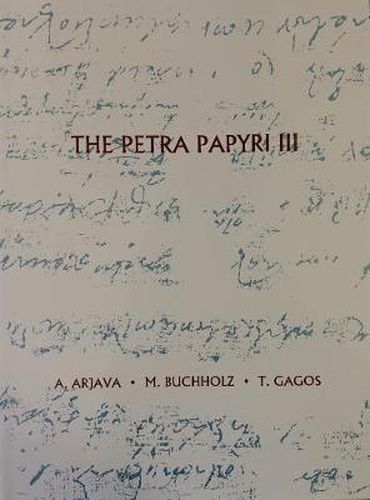 Cover image for The Petra Papyri III