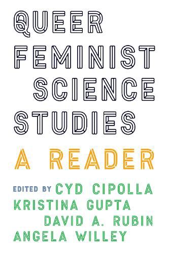 Cover image for Queer Feminist Science Studies: A Reader