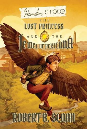 Cover image for Hamelin Stoop: The Lost Princess and the Jewel of Periluna