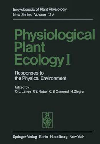 Cover image for Physiological Plant Ecology I: Responses to the Physical Environment