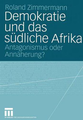 Cover image for Demokratie und das Sudliche Afrika