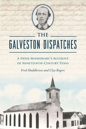 Cover image for The Galveston Dispatches