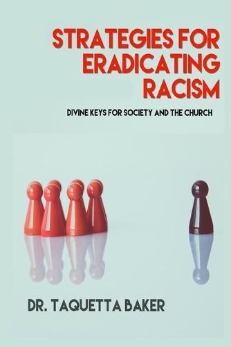 Cover image for Strategies for Eradicating Racism