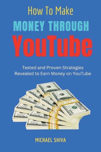 Cover image for How To Make Money Through Youtube