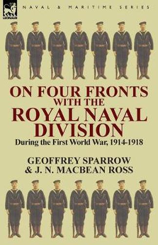 Cover image for On Four Fronts with the Royal Naval Division During the First World War 1914-1918